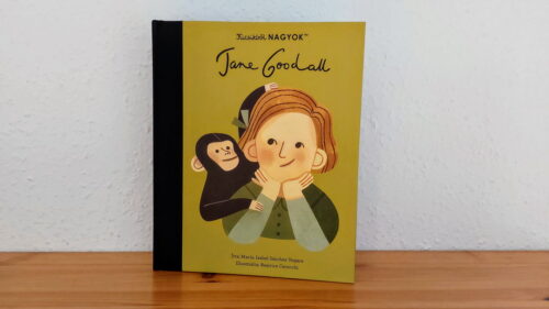 Kicsikből NAGYOK: Jane Goodall